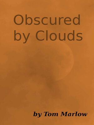 cover image of Obscured by Clouds
